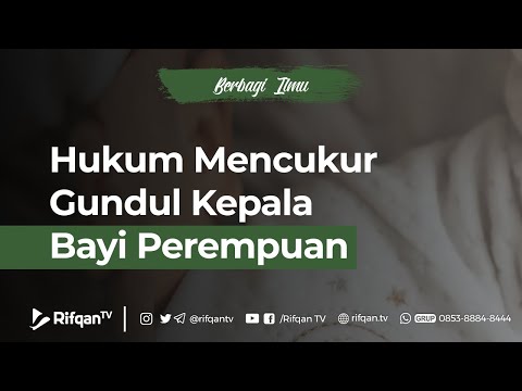 Ruling on Shaving a Baby Girl's Head Bald - Ustaz Dr. Muhammad Haikal Ali Basyarahil, M.A.