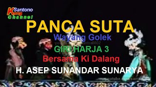Download lagu 'Panca Suta' _ Wayang Golek 'Giri Harja 3' Bersama Ki Dalang H. Asep Sunandar Sunarya (Alm) mp3 Download lagu 'Panca Suta' _ Wayang Golek 'Giri Harja 3' Bersama Ki Dalang H. Asep Sunandar Sunarya (Alm) mp3