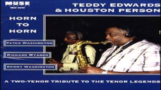 Teddy Edwards and Houston Person - Equinox-For John Coltrane