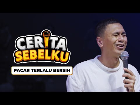 Cerita Sebelku: Pacar Terlalu Bersih