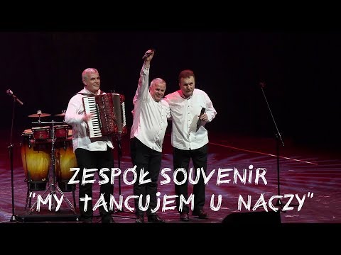 zespół Souvenir "My tancujem u naczy"