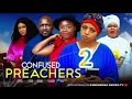 CONFUSED PREACHERS SZN 2(NEW MOVIE) EKENE UMENWA,REGINA DANIELS,2024 LATEST NIGERIAN NOLLYWOOD MOVIE