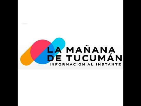 EN VIVO | LA MAÑANA DE TUCUMAN - CONDUCCION: WALTER CARRAZANA
