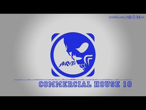 Commercial House 10 by Niklas Gustavsson - [House Music]