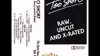 Too Short - Short Side (1983) HQ