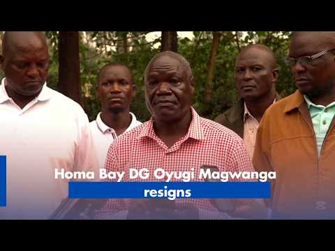 Homa Bay DG Oyugi Magwanga resigns
