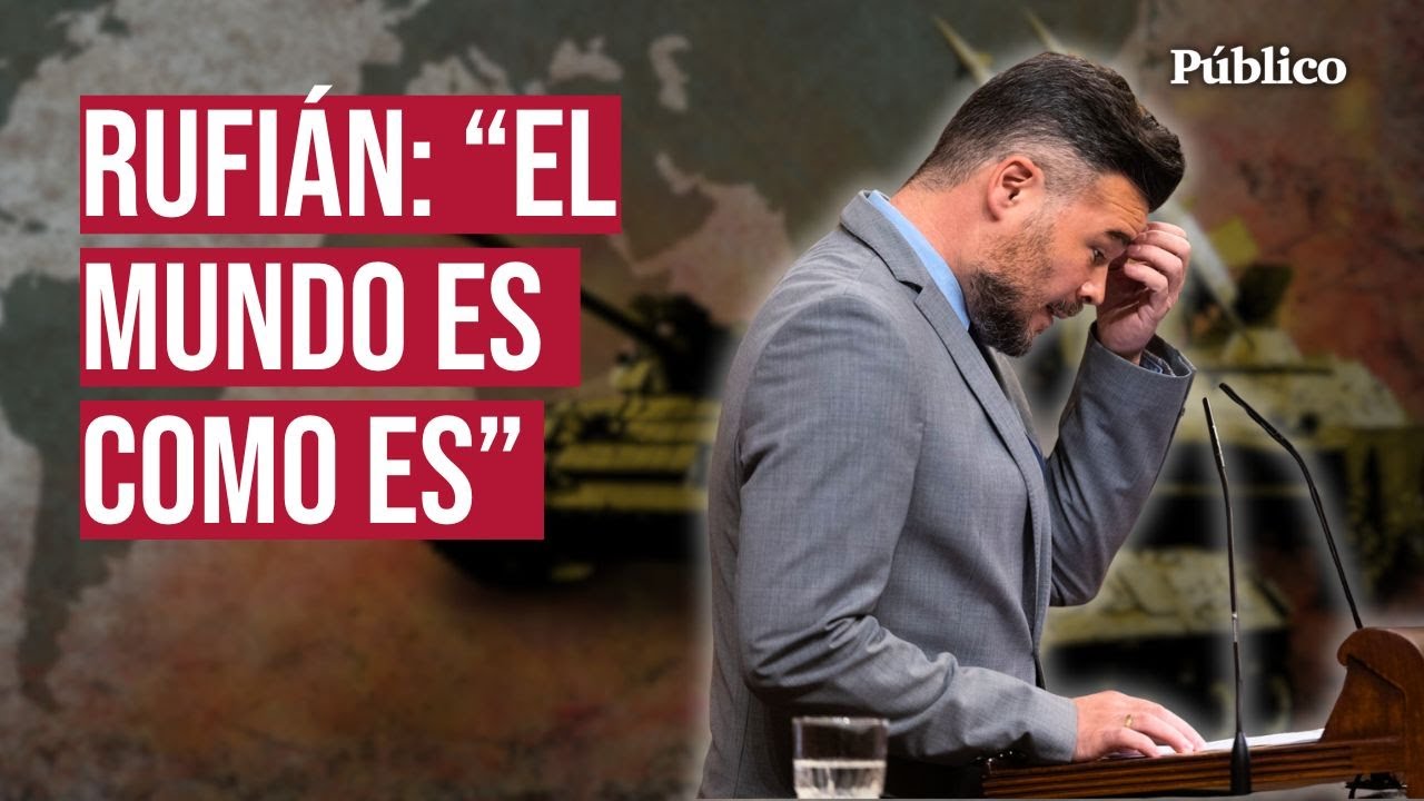 El incómodo discurso de Rufián sobre el rearme de Europa: "Hay que combatir a Putin y Trump"