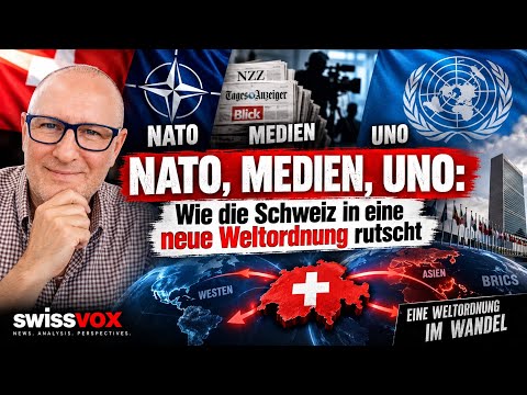 NATO, MEDIEN, UNO: Wie die Schweiz in eine neue Weltordnung rutscht Video-Thumbnail von YouTube