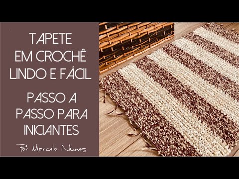 Beautiful and Easy Crochet Rug - Step by step for beginners - by Marcelo Nunes