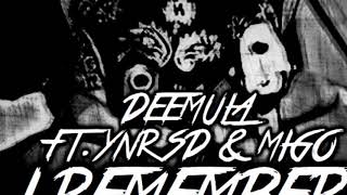 Dee Mula Ft YNR Sd & Migo