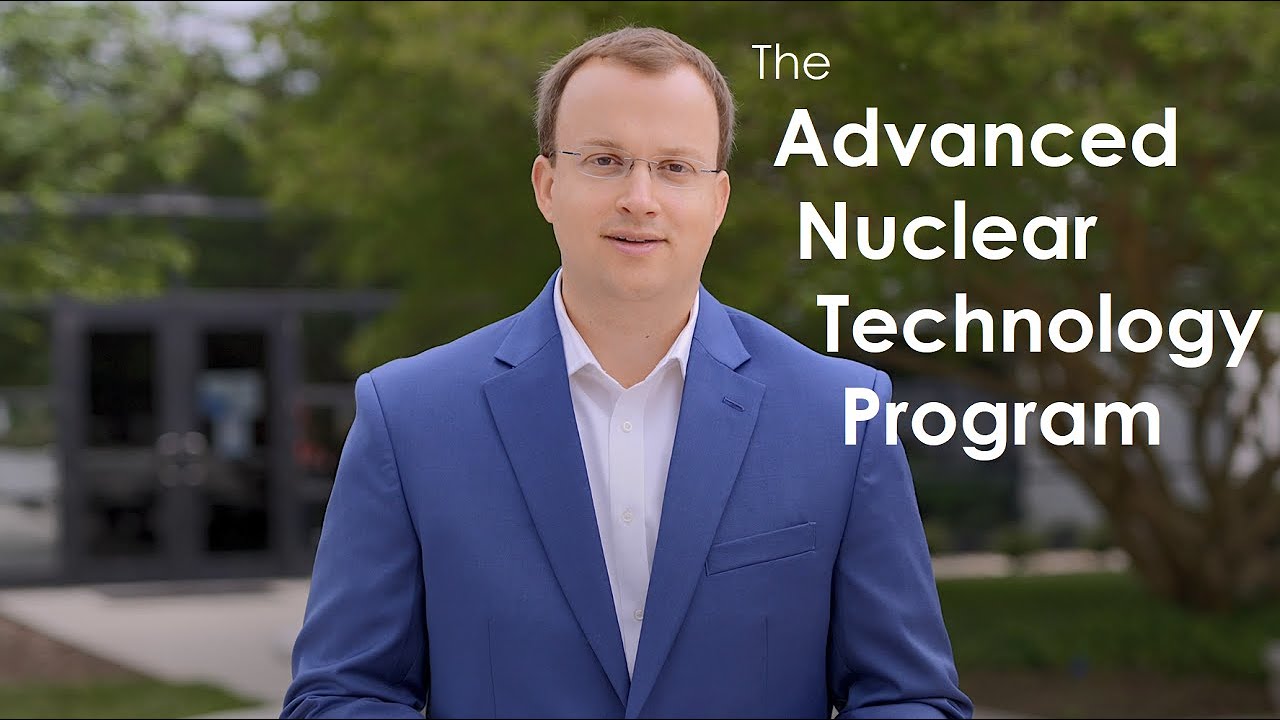 The Advanced Nuclear Technology Program
