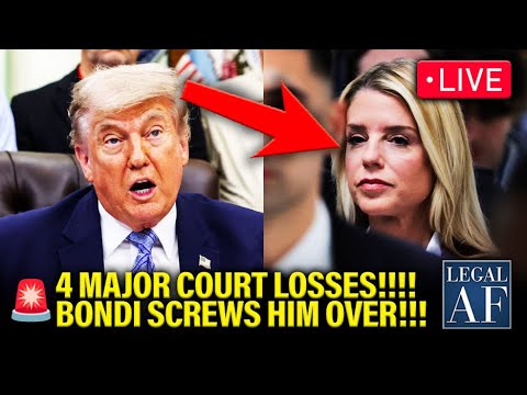 LIVE: Trump SUFFERS MASSIVE LOSSES as BONDI SCREWS HIM!!! | Legal AF