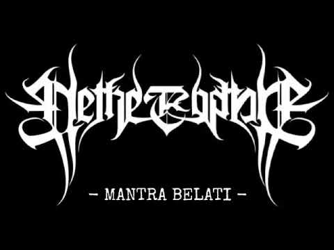 NETHERBANE - MANTRA BELATI
