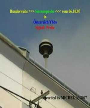 Sirenenprobe Österreich 2007 - Alte Luftschutzsirene Probealarm - old air raid siren test