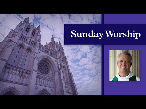 4.23.23 Washington National Cathedral Sunday Holy Eucharist – Worship Online