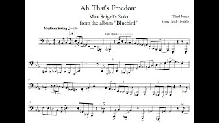 Download lagu Max Seigel - Ah' That's Freedom (Bluebird) [Bass Trombone Transcription] mp3