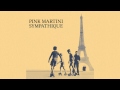 Pink Martini - Never on sunday 