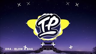Era Ft. ILOVEMAKONNEN & Teddy - Blow A Bag