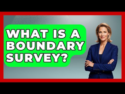 What Is A Boundary Survey? - Home Investing Experts