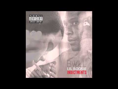 B Will - Indictments ft Lil Boosie