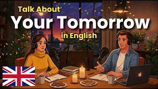 Talk About Your Tomorrow in English | English Conversation Practice (A1–A2)