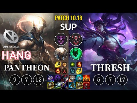 VG Hang Pantheon vs Thresh Sup - KR Patch 10.18