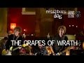 The Grapes Of Wrath -  A Very Special Day
