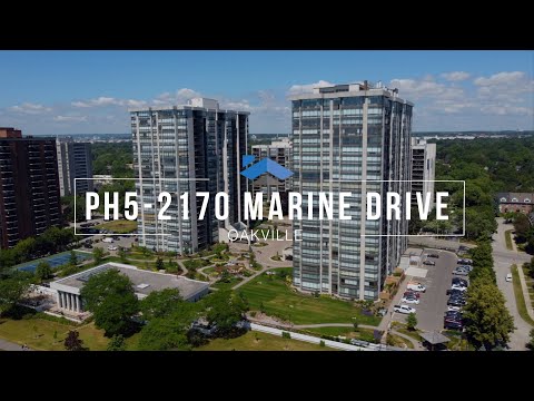 PH5-2170 Marine Drive, Oakville ON - WALKTHROUGH UPDATE (Branded)