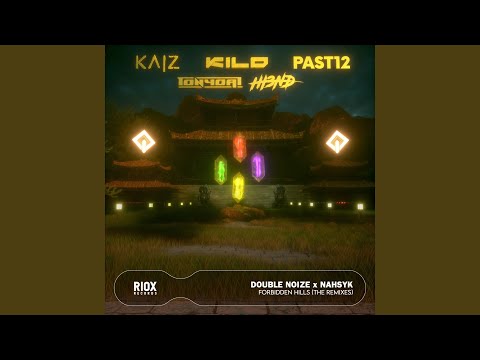 Forbidden Hills (PAST12 Remix)