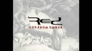 RED - Out From Under (Innocence &amp; Instinct) [LYRICS]