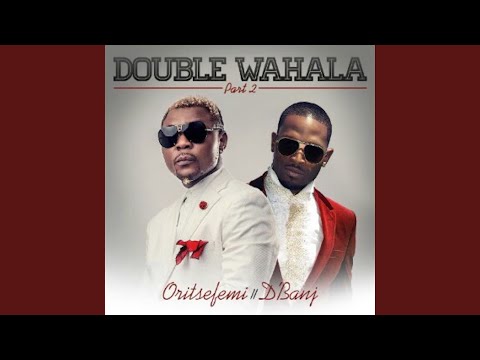 Double Wahala, Pt. 2