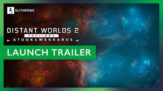 Watch and explore about Distant Worlds 2: Factions - Atuuk and Wekkarus