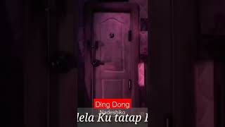 Download lagu Lagu Horror Ding Dong mp3