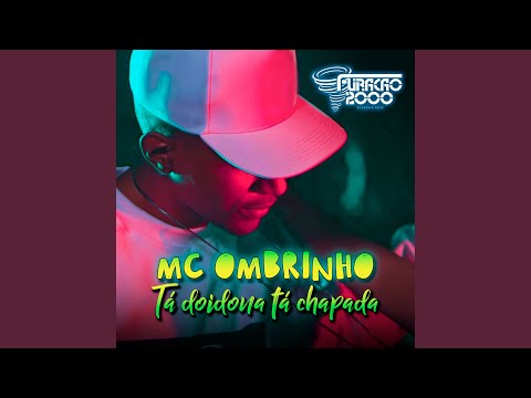 Tá Doidona Tá Chapada