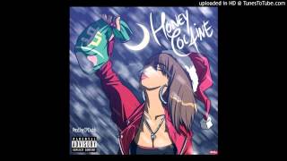 Honey Cocaine - Money Over Love