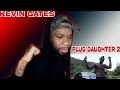 🔥Kevin Gates🔥- Plug Daughter 2 Reaction 🔥Kevin Gates🔥- Plug Daughter 2 Reaction