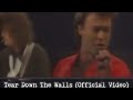 Tear Down The Walls Official Video The Firm