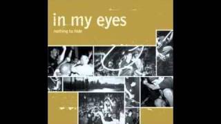 In my eyes - Can't live through me
