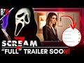 A NEW SCREAM 7 TRAILER IS ON THE WAY Full Details Breakdown Of EVERY Trailer We Re Getting