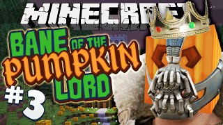 Minecraft - Bane Of The Pumpkin Lord #3 - Return Of The King