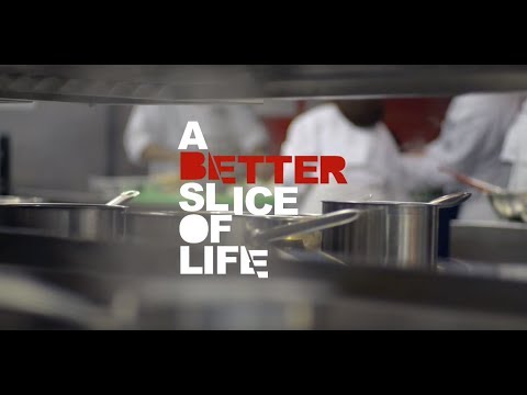 A Better Slice Of Life