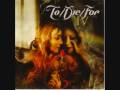 To/Die/For - New Years Day