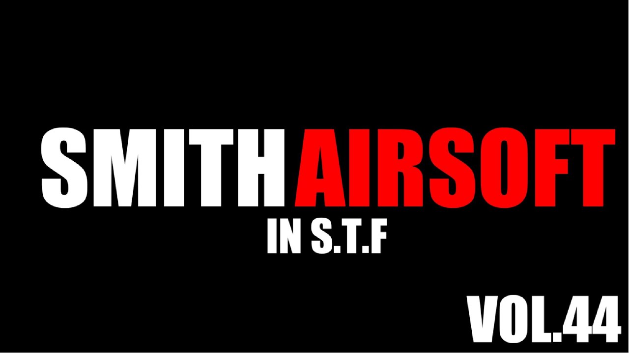 -SMITH AIRSOFT-スミスが行くサバゲー動画 Part.44 【R1.12.29 in STF貸切戦】