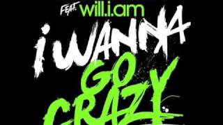 David Guetta Ft Will I Am - i wanna go crazy