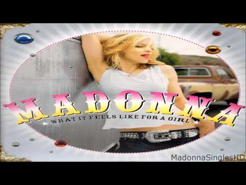 Video thumbnail for What It Feels Like for a Girl (Radio Edit)