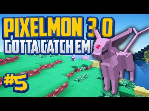 Minecraft Pixelmon 3.0 "Friendly Espeon" Gotta Catch 'Em All - Episode 5!