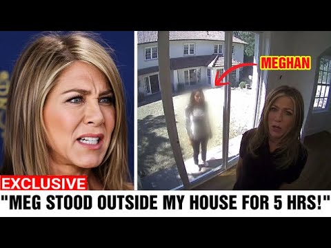 “She’s A Creep!” Jennifer Aniston Claims Meghan Stalked Her Mansion For 6 Years—Urges Police Action