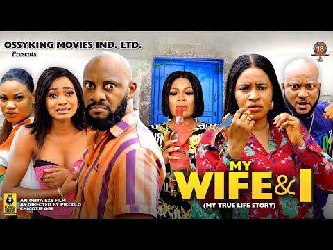 MY WIFE & I SEASON 8 {My True Life Story}-YUL EDOCHIE,MARY IGWE,2023 LATEST NIGERIAN NOLLYWOOD MOVIE