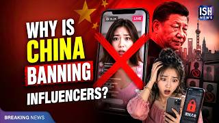 Why is China Banning Millions of Influencers?