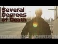 Toussaint Morrison - Several Degrees of Death ...